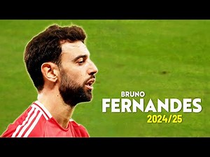 Bruno Fernandes 2024/25 - Skills & Goals, UNSTOPPABLE Assists