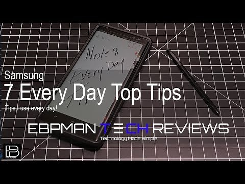 Samsung Galaxy Note 8: My 7 Tips and Tricks I use every day! What are yours?