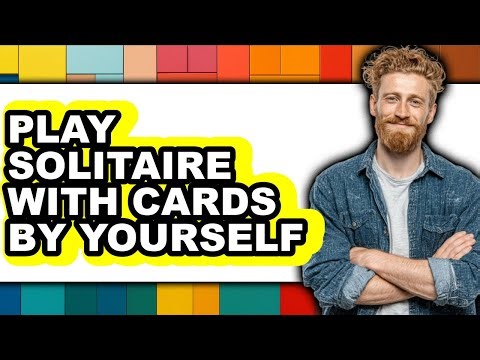 How To Play Solitaire With Cards By Yourself (UPDATED)