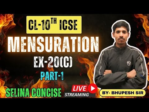 MENSURATION || EX-20(C) || PART-2 || CL-10TH || ICSE || SELINA CONCISE @ProblemsBeater