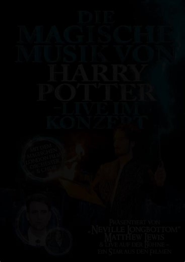 𝑫𝒊𝒆 𝑴𝒂𝒈𝒊𝒔𝒄𝒉𝒆 𝑴𝒖𝒔𝒊𝒌 𝒗𝒐𝒏 𝑯𝒂𝒓𝒓𝒚 𝑷𝒐𝒕𝒕𝒆𝒓 — mit einem 𝑾𝒆𝒂𝒔𝒍𝒆𝒚 Stargast aus den Filmen! Erlebe die beste Oscar-nominierte Musik aus den Harry Potter-Filmen in einem einzigartigen Konzertabend mit The Magical Film Orchestra & Choir, magischen Illusionen, einem Harry Potter-Quiz und Publikumsinteraktion. Genieße die schönste Filmmusik des fünffachen Oscar-Preisträgers John Williams sowie Musik von Patrick Doyle, Nicholas Hooper und Oscar-Preisträger Alexandre Desplat 