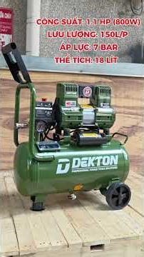 🔧 Máy Nén Khí Không Dầu 18L Dekton DK-AC2918X