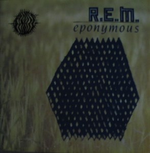 R.E.M. - Eponymous