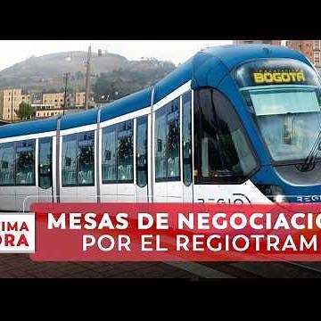 Gobierno y la Alcaldía de Bogotá buscan solución al RegioTram del Norte | Última Hora