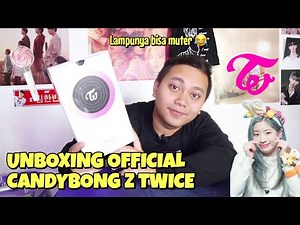 TWICE OFFICIAL LIGHTSTICK VER 2 CANDYBONG Z UNBOXING [Bahasa Indonesia]