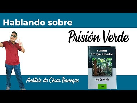 Prisión Verde - Ramón Amaya Amador | Análisis