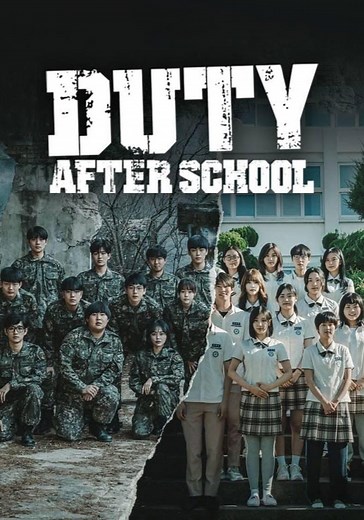 Duty After School - streaming tv show online