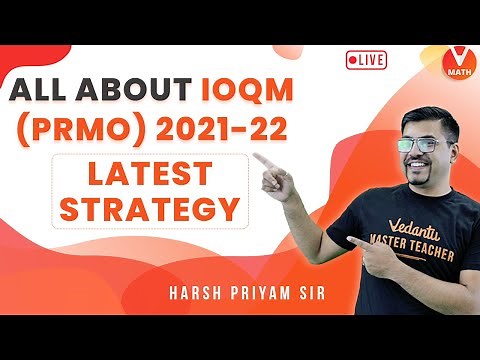 All About IOQM 2021-22 | Tips, Tricks & It's Benefits | Vedantu Math | Harsh Sir
