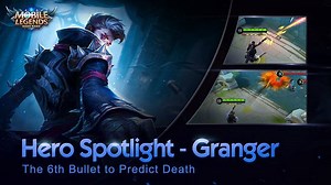 475K views · 2.3K reactions | His 6th bullet is the Death Prediction. The Death Sonata is about to play. Watch Hero Spotlight - Granger to see his power. Death Chanter Granger will play his first movement on April 23rd. #MobileLegendsBangBang #MLBBNewHero | Mobile Legends: Bang Bang | Facebook