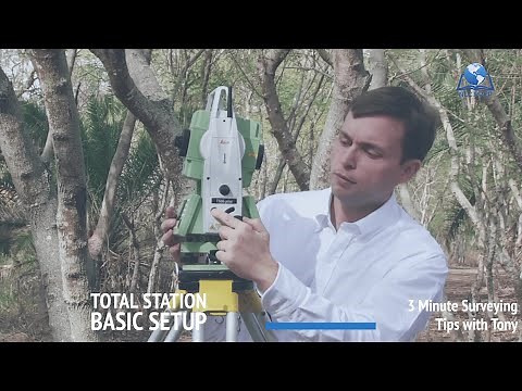 Total Station Basic Setup | 3 Minute Surveying Tips with Tony