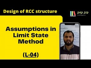 Assumptions in Limit State Method || Design of RCC Structure L-04 || dAd Sir
