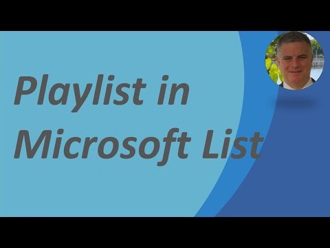 How to create a PlayList Template in Microsoft List