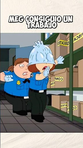 Meg está entrenando con la policía