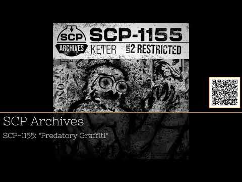 Unraveling SCP-1155: The Haunting Grip of Predatory Graffiti #podcast #20Minutes