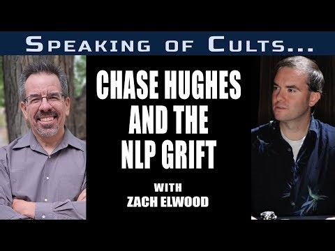 Speaking of Cults...Chase Hughes and the NLP Grift with Zach Elwood