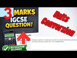 Speed Conversion (m/s to km/h) | IGCSE Maths | Algebraic Expression | 3 Marks Question