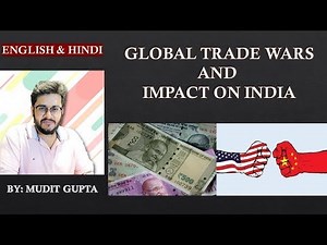 Global Trade War Video Lecture | UPSC Mains: International Relations