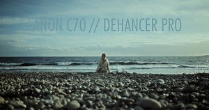 CANON C70 DEHANCER PRO TEST
