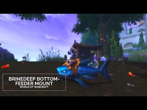 Brinedeep Bottom-Feeder Mount Guide - World of Warcraft