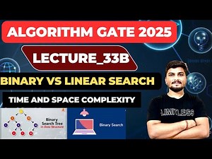 Lecture_33B: Time and Space Complexity Analysis of Linear Search and Binary Search #gatecse #gate