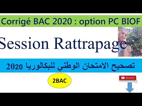 Corrigé BAC 2020 (Rattrapage PC) Physique