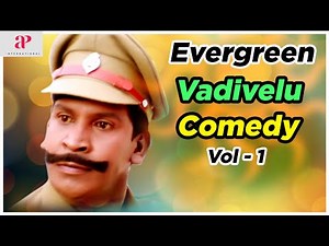 Evergreen Vadivelu Comedy | Volume 1 | Vadivelu Super Hit Comedy Scenes | AP International