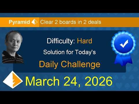 Microsoft Solitaire Collection: Pyramid - Hard - March 24, 2026