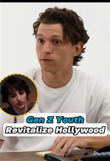 Gen Z Youth Revitalize Hollywood #StrangerThings5 #MillieBobbyBrown #Tom Holland #ZendayaColeman #HudsonWilliams