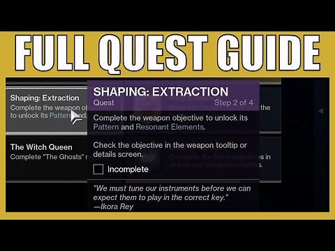 How To Complete The Shaping Extraction Quest In Destiny 2 The Witch Queen - Claim Weapon Resonance