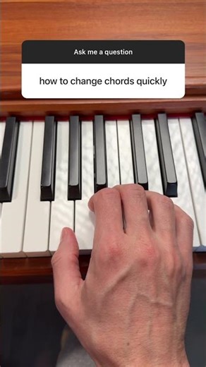 How to change chords quickly on piano