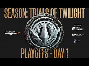 LTK Season: Trials of Twilight | Playoffs Day 1