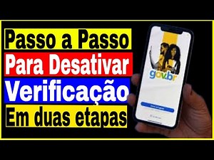 Step by step guide to disable two-step verification gov br