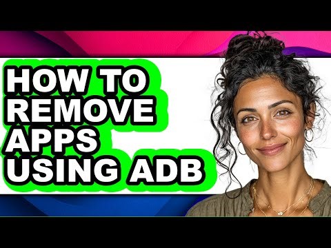 How to Remove Apps Using Adb (only Way)