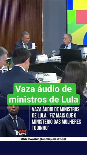 Leaked audio of Lula's ministers: "I did more than the entire women's ministry combined."