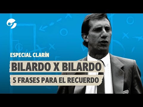 CARLOS BILARDO: 5 frases icónicas y para el recuerdo del director técnico