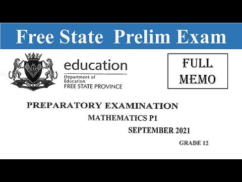 Free State Maths Prelim/Preparatory Exam 2021_Full Memo_Grade12