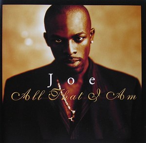 Joe - All That I Am