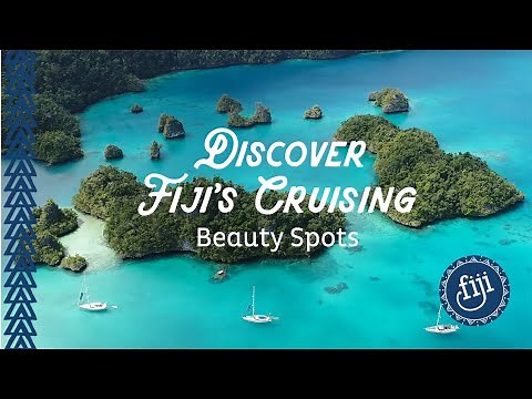 Discover Fiji's Cruising Beauty Spots | Sailing and Cruising Fiji
