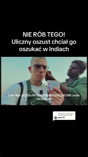 Uliczny oszust w Indiach – Uciekłem przed oszustwem!