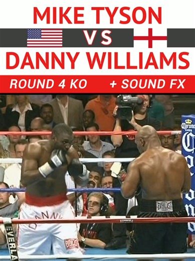 Mike Tyson 🇺🇸 VS 🏴󠁧󠁢󠁥󠁮󠁧󠁿 Danny Williams | July 30, 2004 | ROUND 4 KO | SOUND FX