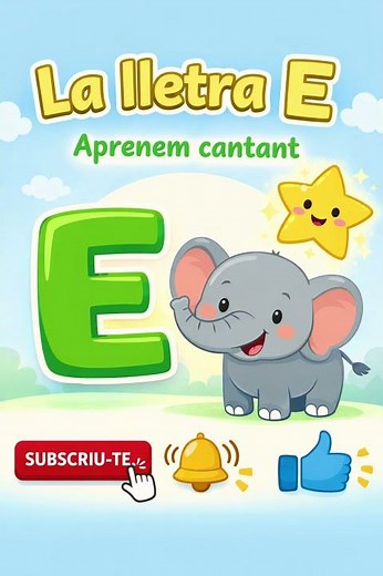 La letra E | Canción infantil para aprender el abecedario