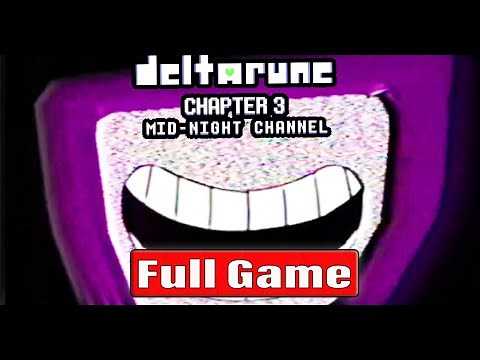 DELTARUNE Chapter 3 Full Game Walkthrough 100% All Secrets All Boss Fights S Ranks No Commentary