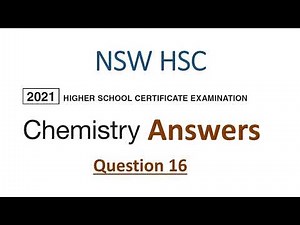 HSC 2021 Chemistry Exam Answers - Question 16