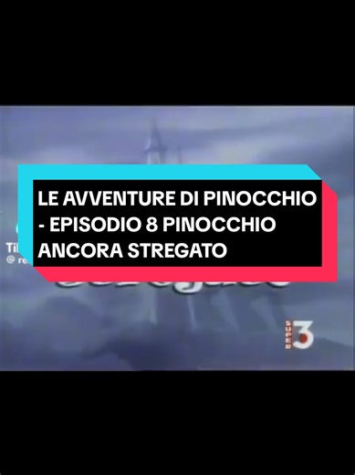 Le Avventure Di Pinocchio - Episodio 8 Pinocchio Ancora Stregato #anni70e80 #cartonianimati #kashinokimokku #lenuoveavventuredipinocchio #Pinocchio #carlocollodi_pinocchio #leavventuredipinocchio🤥
