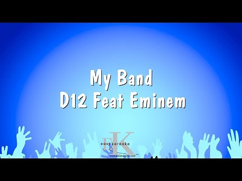 My Band - D12 Feat Eminem (Karaoke Version)