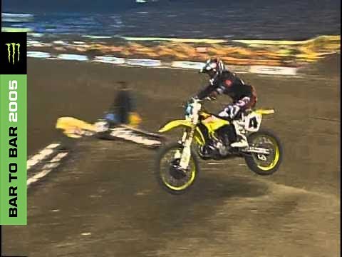 Bar to Bar 2005 - Monster Energy Supercross