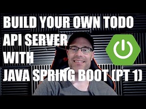 Build Your Own Todo API Server with Java Spring Boot! PART 1 - Setup and Get All