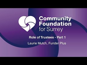 The Role of Trustees - Part 1 of 2
