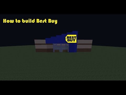 How to build Best Buy in Minecraft