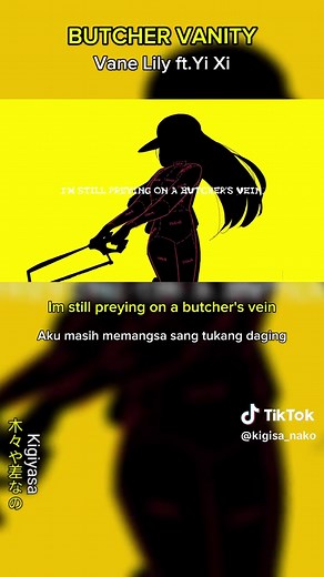 BUTCHER VANITY | Vane Lilly ft.Yi Xi - [Eng/Hanzi/Indo] - Short version Full version ada di channel YouTube 🟦 TikTok; Hanya akun ini 🟨 Instagram; Kigiyasa_music 🟥 YouTube; Kigiyasa nano #fypシ゚ #fyp #lyrics #musicvideo #subindo #butchervanity